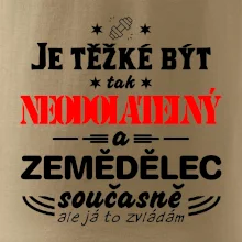 Je těžké být neodolatelný zemědělec