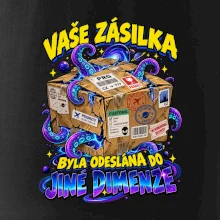 Vaše zásilka byla odeslána do jiné dimenze