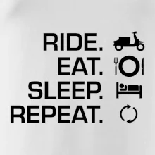 Ride Eat Sleep Repeat moto skútr