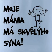 Moje máma má skvělýho syna