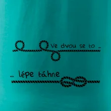 Ve dvou se to lépe táhne