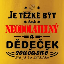 Je těžké být neodolatelný dědeček
