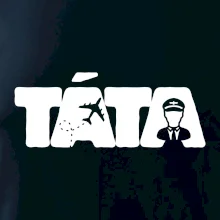 Táta nápis - pilot