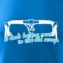 I don't belong next to the old scrap