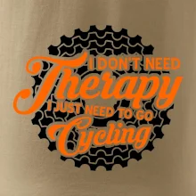 I don't need therapy cycling I don't need therapy cycling