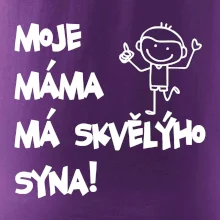 Moje máma má skvělýho syna