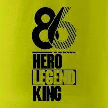 Hero, Legend, King 1986