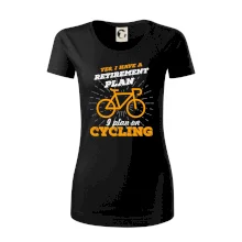 Oranžové kolo - Yes, I have a retirement plan, I plan on cycling