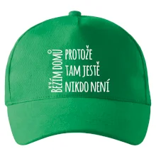 Běžím domů protože tam ještě nikdo není