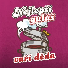 Nejlepší guláš vaří děda