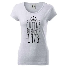 Queens are born in 1973