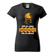 Vím co dělám stavbyvedoucí