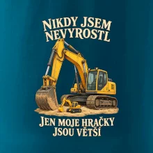 Nikdy jsem nevyrostl jen moje bagry jsou větší