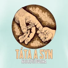 Táta a syn nejlepší dvojka