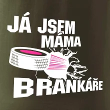 Ja jsem máma bránkáře (hokej)
