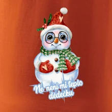 Ne, není mi teplo dědečku