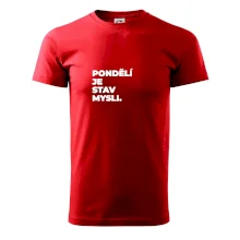 PONDĚLÍ JE STAV MYSLI.