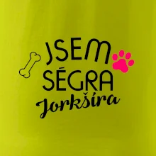 Jsem ségra Jorkšíra