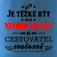 Je těžké být neodolatelný cestovatel