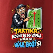 Taktika kopni to do vápna a děje se vůle boží