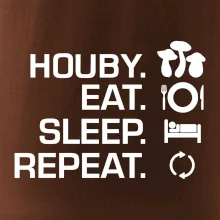 Houby Eat Sleep Repeat