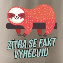 Zítra se fakt vyhecuju