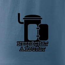 Nespěchat a kouřit