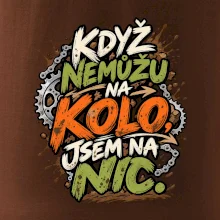 Když nemůžu na kolo jsem na nic