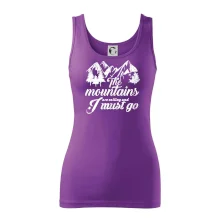 The mountains are calling and i must go