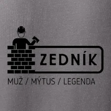 Zedník - muž mýtus legenda