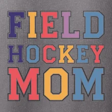 Field hockey mom - sportovní písmo