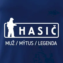 Hasič - muž mýtus legenda