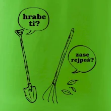 Hrabe ti, už zase rejpeš