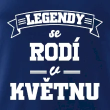 Legendy se rodí v květnu
