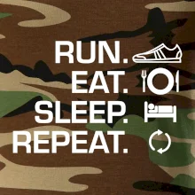 Run eat sleep repeat