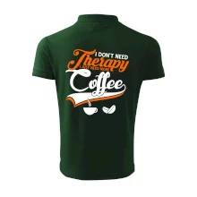 I don't need therapy coffee