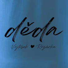 Děda Tričko se jmény dětí psací písmo