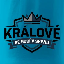 Erb a koruna - králové se rodí v srpnu