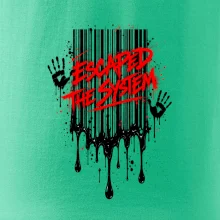 ESCAPED THE SYSTEM