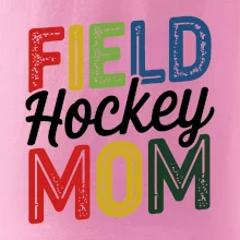 Field hockey mom - tiskací a psací