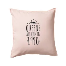 Queens are born in 1990 Queens are born in 1990