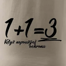 1+1=3 když nepoužiješ ochranu