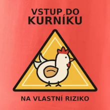 Vstup do kurníku na vlastní riziko