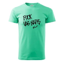 Fu*k Váš nápis