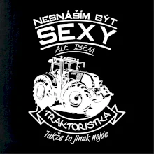 Nesnáším být sexy - Traktoristka - Traktor