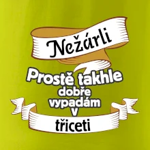 Nežárli pro pány 30