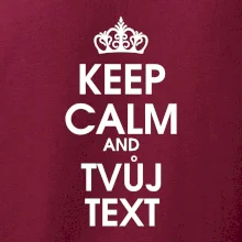 Keep calm - váš text