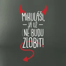 Mikuláši, já už nebudu zlobit!