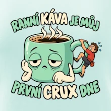 Ranní káva první crux dne