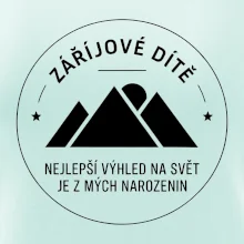 Zářijové dítě. Nejlepší výhled na svět je z mých narozenin